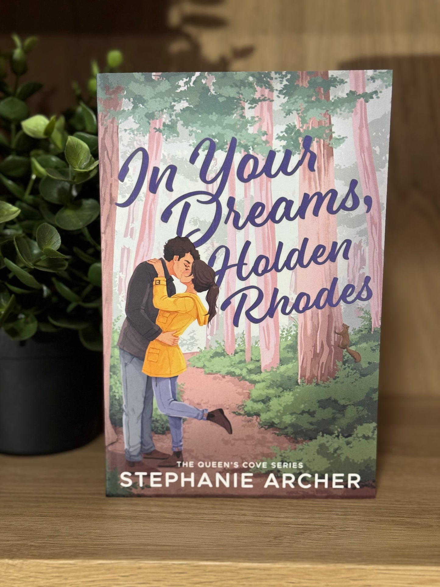 In your dreams, Holden Rhodes- Stephanie Archer
