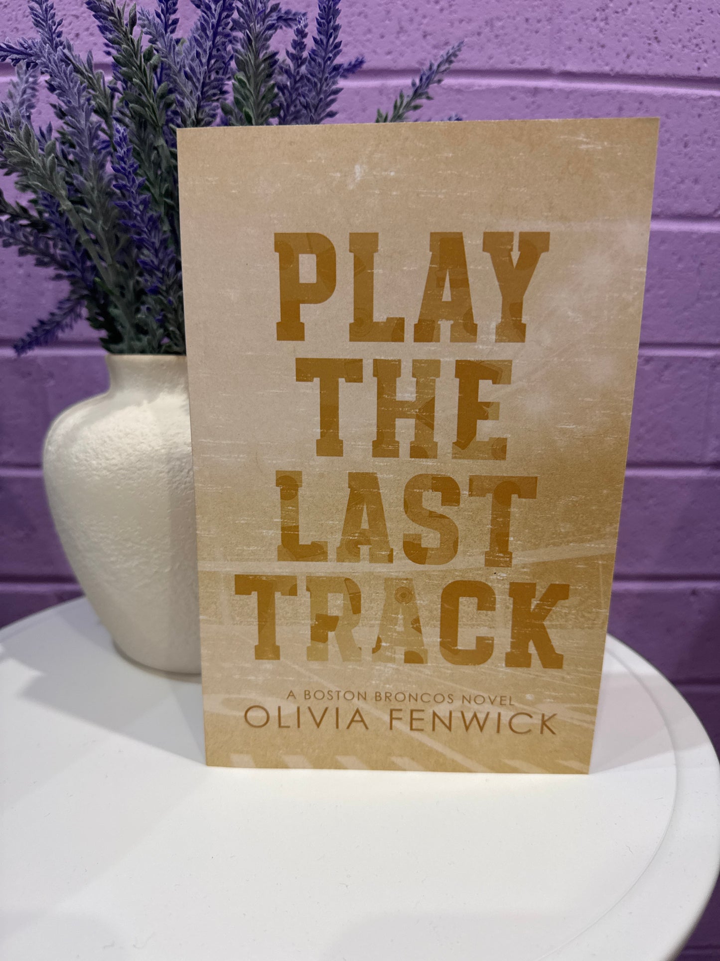 Play the last track- Olivia Fenwick