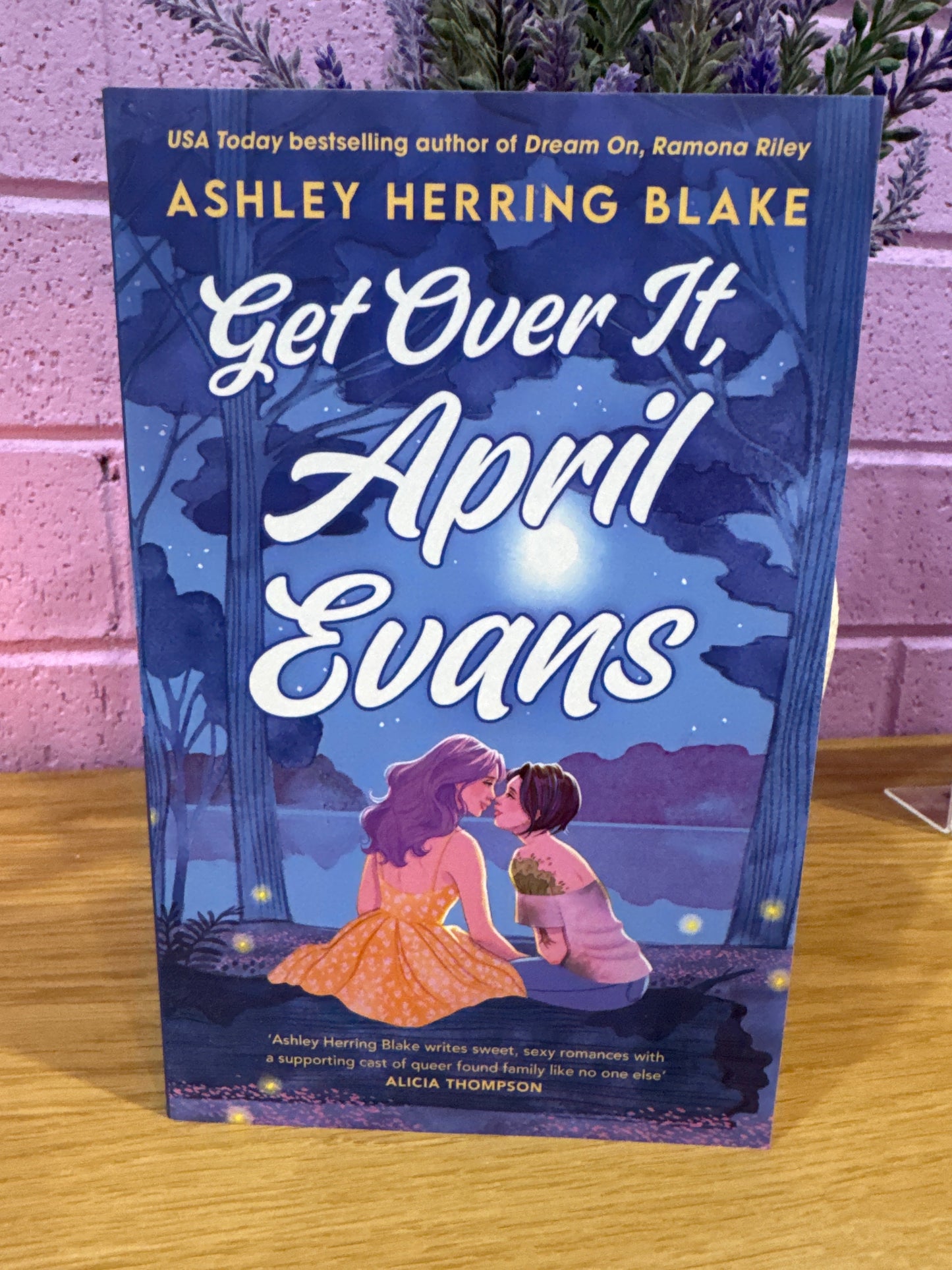 Get over it, April Evans- Ashley Herring Blake