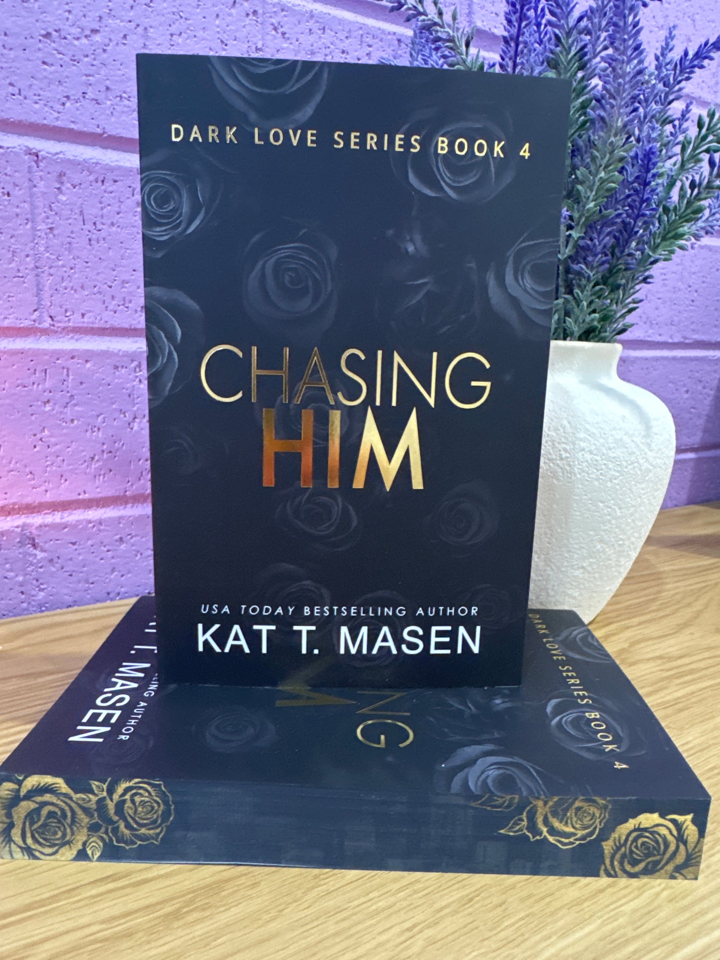 Chasing Him - Kat T. Masen
