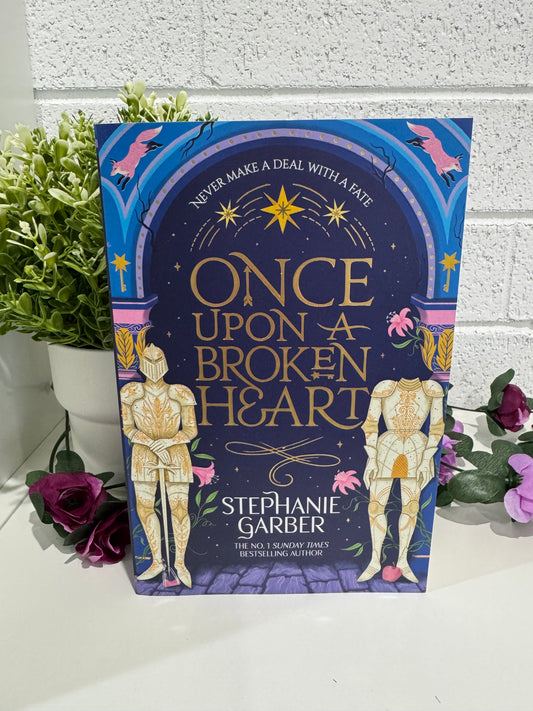 Once upon a broken heart- Stephanie Garber