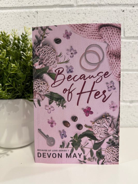 Because of Her - Devon May