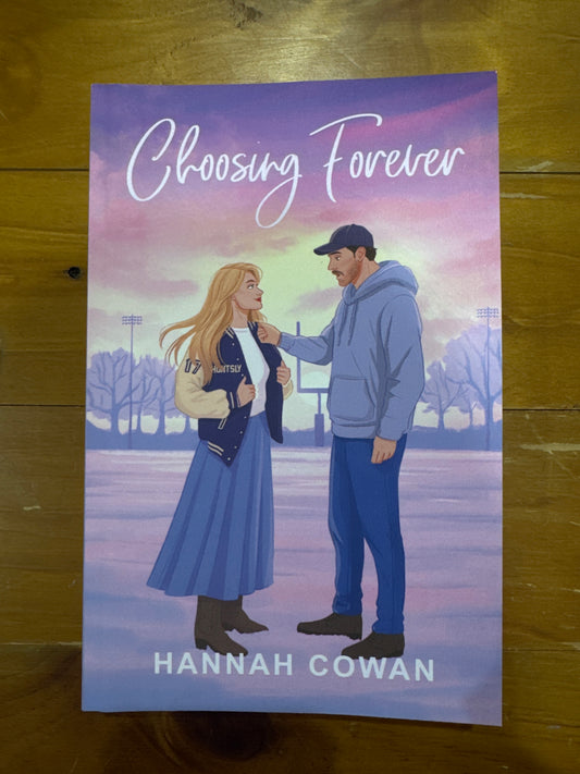 Choosing forever- Hannah Cowan