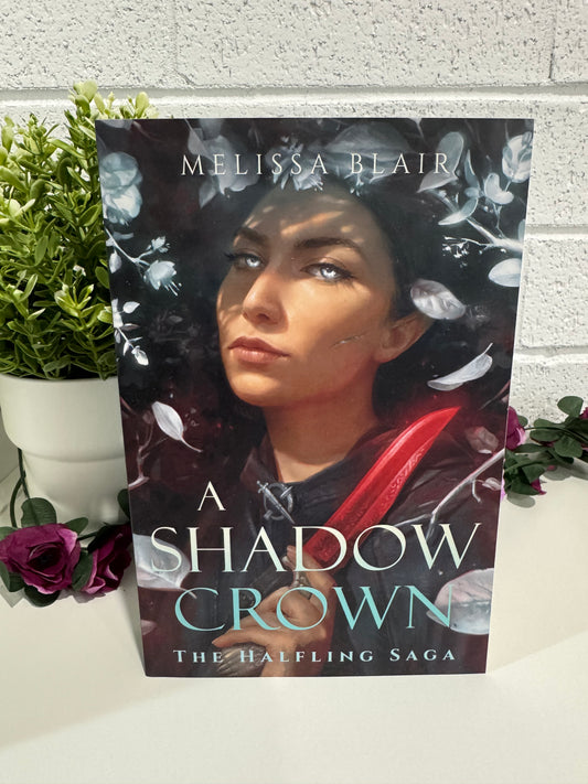 A shadow crown- Melissa Blair