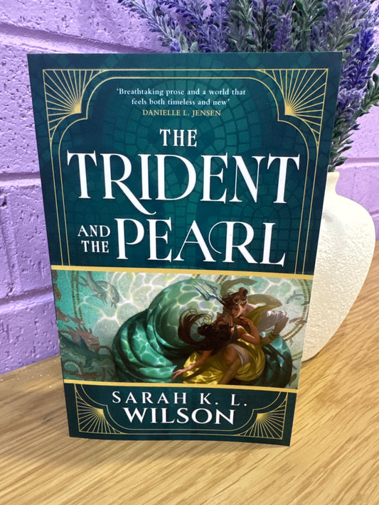 The Trident and the Pearl- Sarah K.L. Wilson