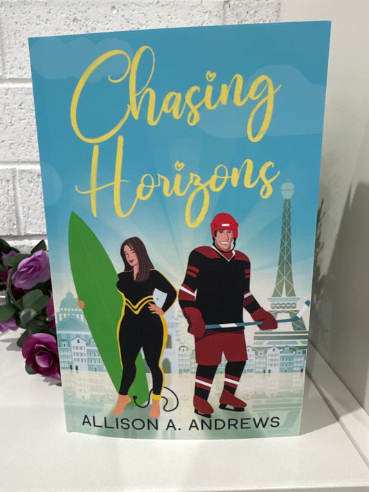 Chasing Horizons - Allison A. Andrews