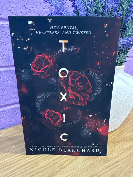 Toxic - Nicole Blanchard
