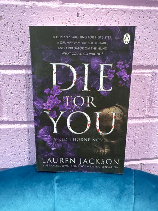 Die for you- Lauren Jackson