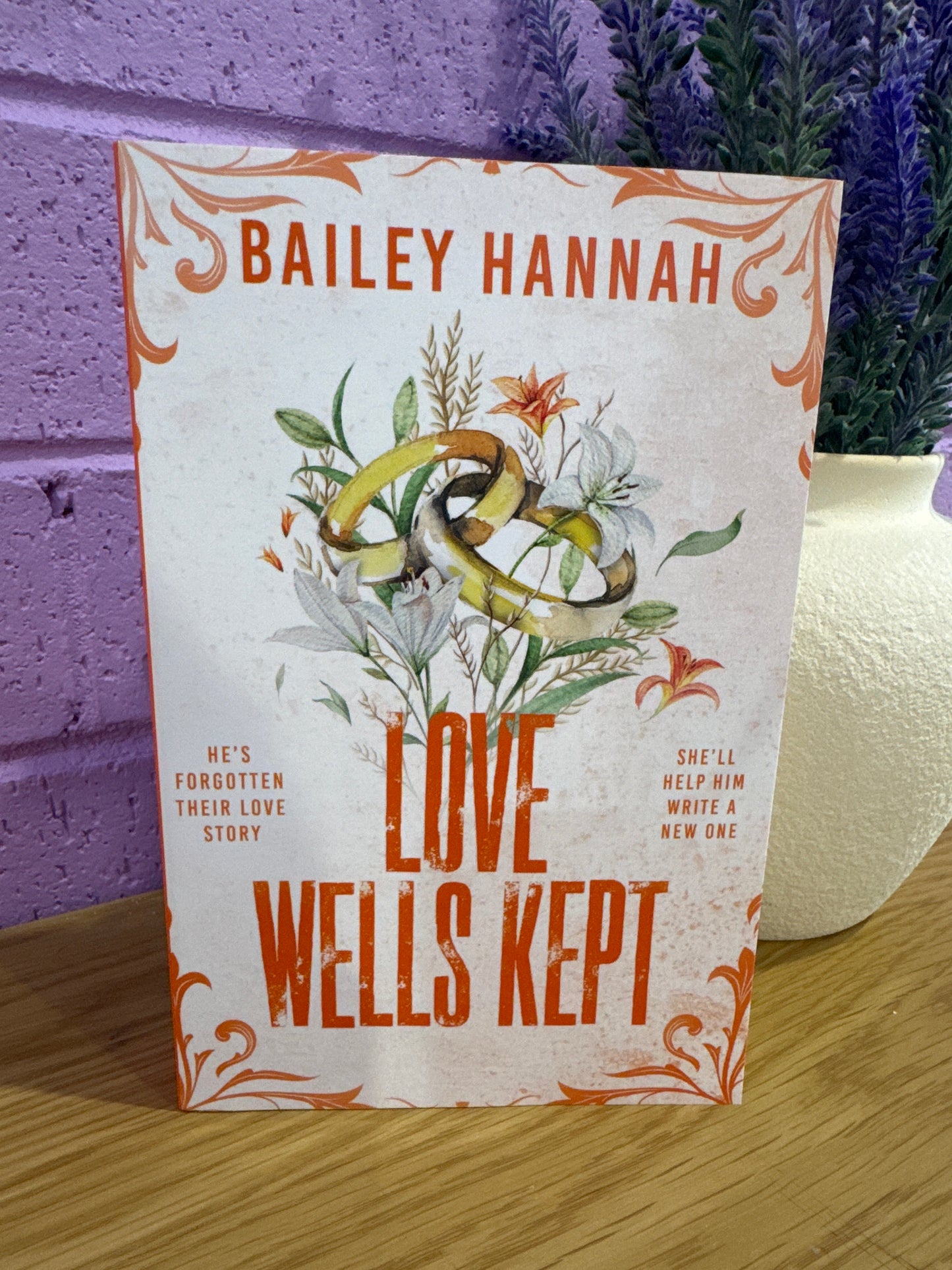 Love wells kept - Bailey Hannah