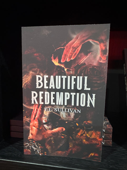 Beautiful redemption- TE Sullivan