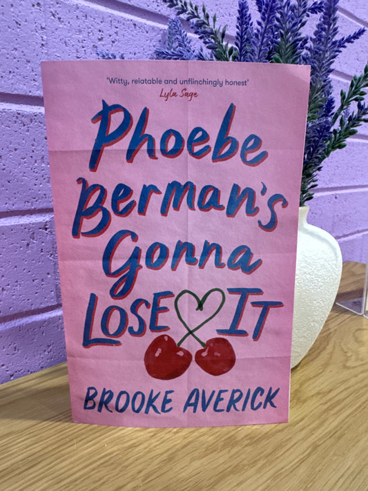 Phoebe Berman’s gonna lose it - Brooke Averick