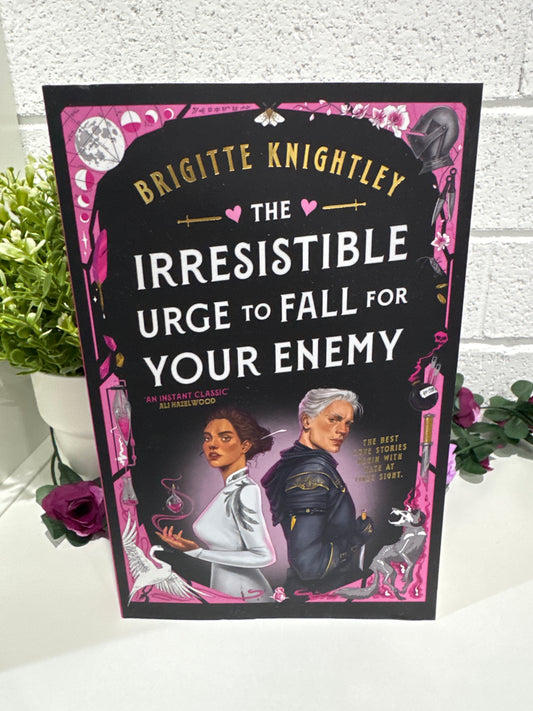 The irresistible urge to fall for your enemy- Brigitte Knightley