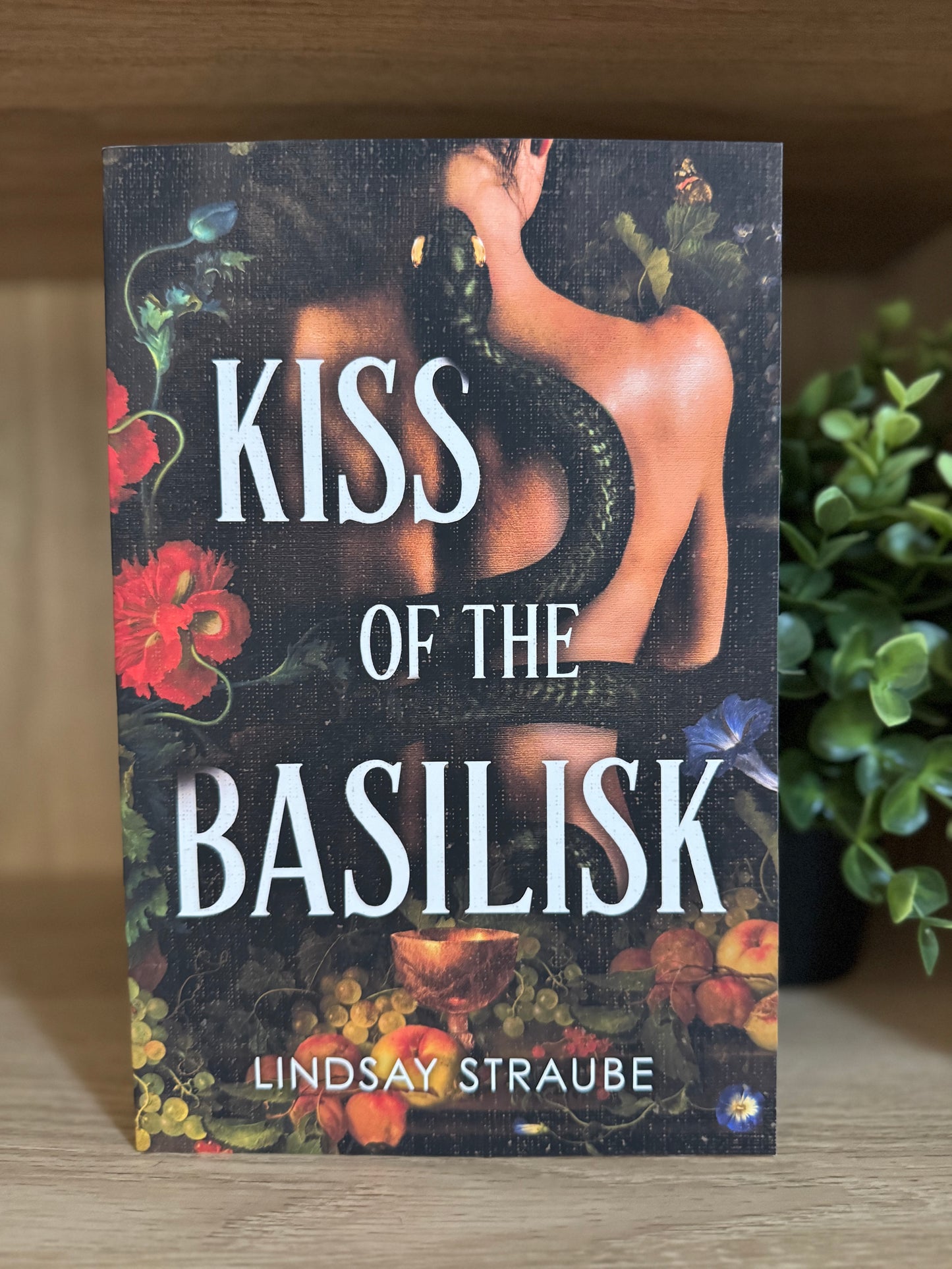 Kiss of the Basilisk - Lindsay Straube