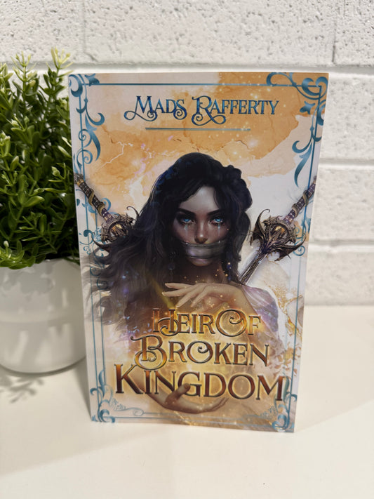 Heir of broken kingdom- Mads Rafferty