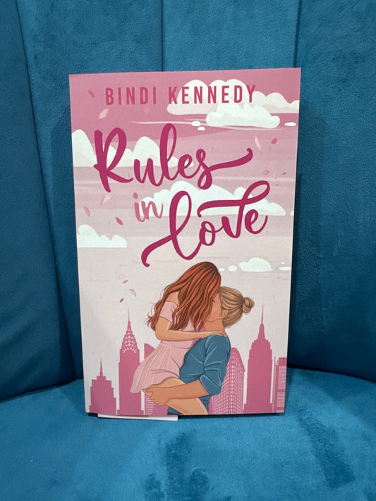 Rules in love- Bindi Kennedy