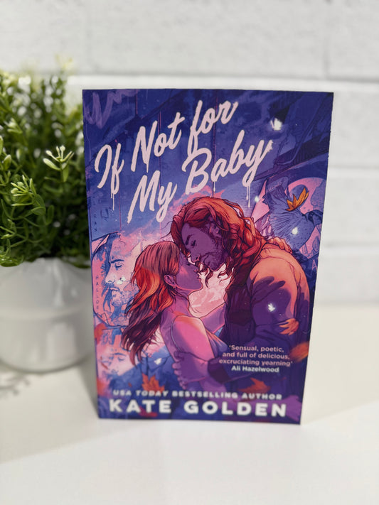 If not for my baby- Kate Golden