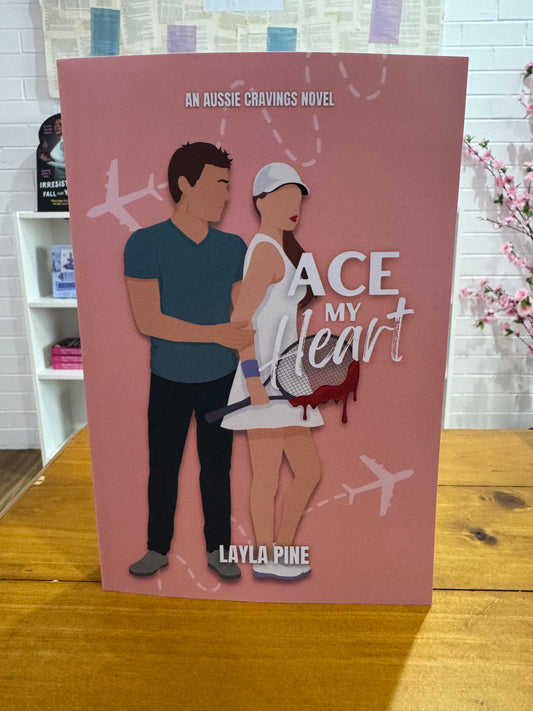 Ace my heart- Layla Pine