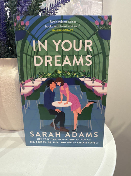 In your dreams- Sarah Adams