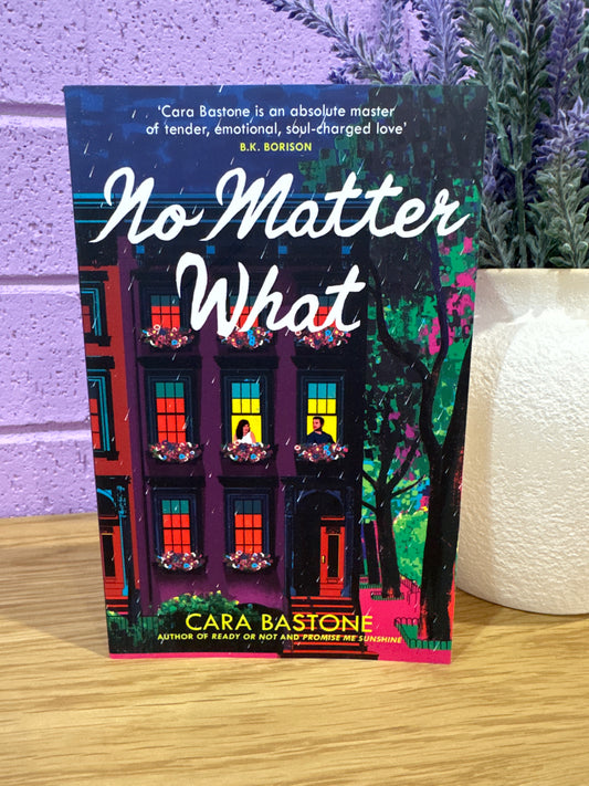 No matter what - Cara Bastone