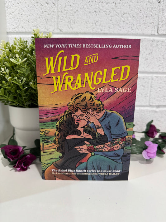 Wild and wrangled - Lyla sage