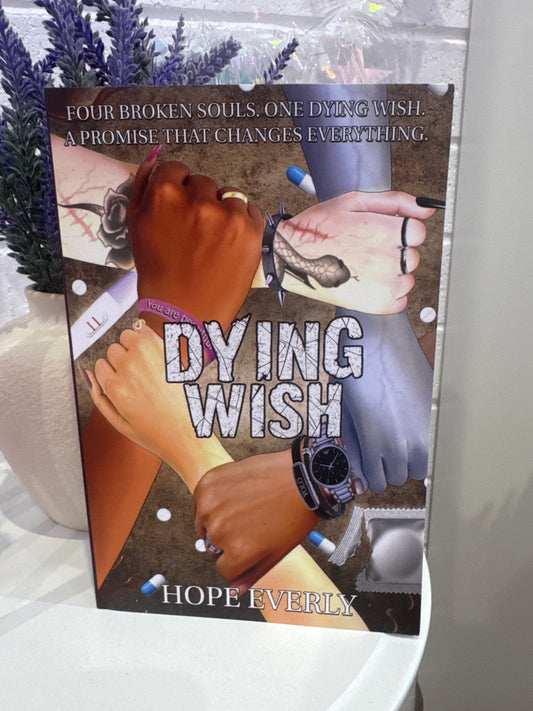 Dying Wish - Hope Everly