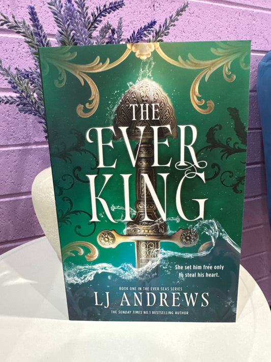 The ever King- LJ Andrews