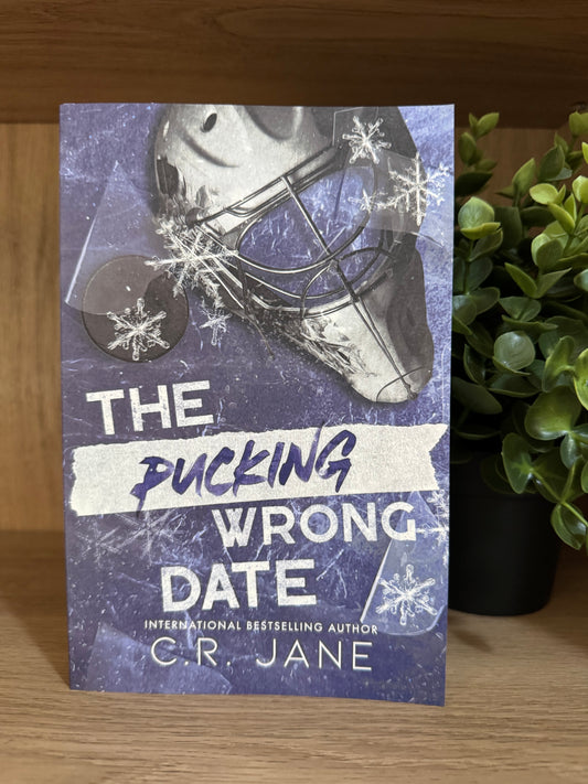 The Pucking Wrong Date - C.R Jane
