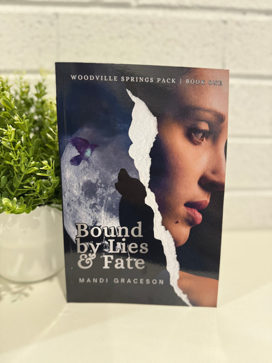 Bound by lies and fate- Mandi Graceson
