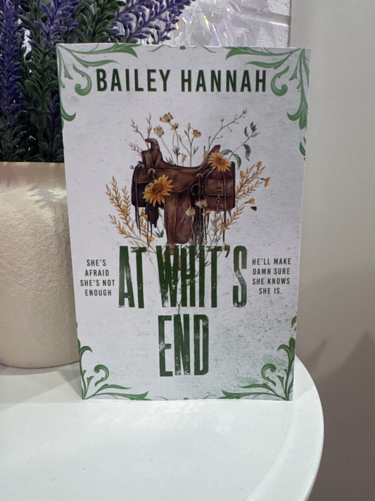 At whit’s End- Bailey Hannah