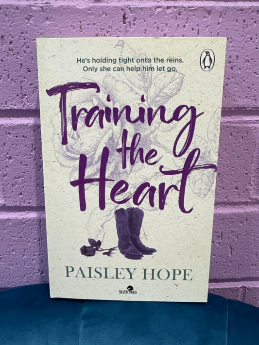 Training the heart- Paisley Hope