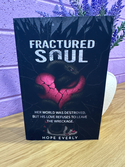 Fractured soul - Hope Everly