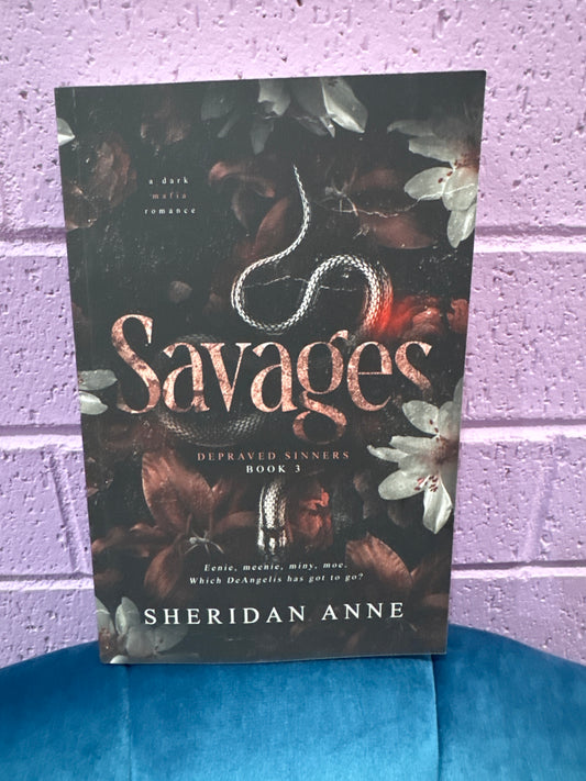 Savages- Sheridan Anne (signed)
