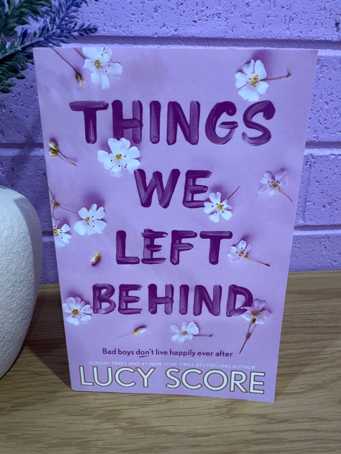 Things we left behind - Lucy Score