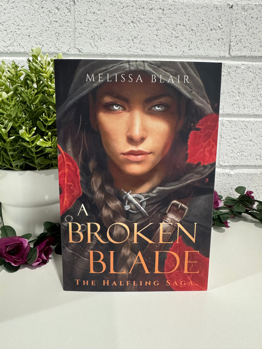A broken blade- Melissa Blair