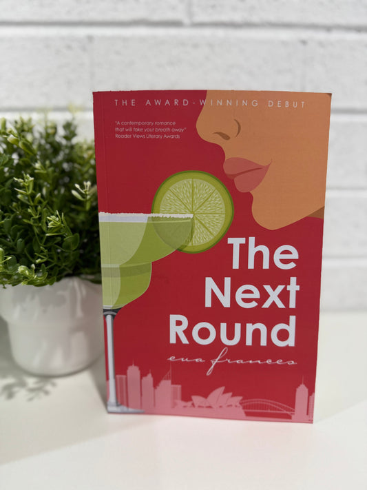 The Next Round - Eva Frances