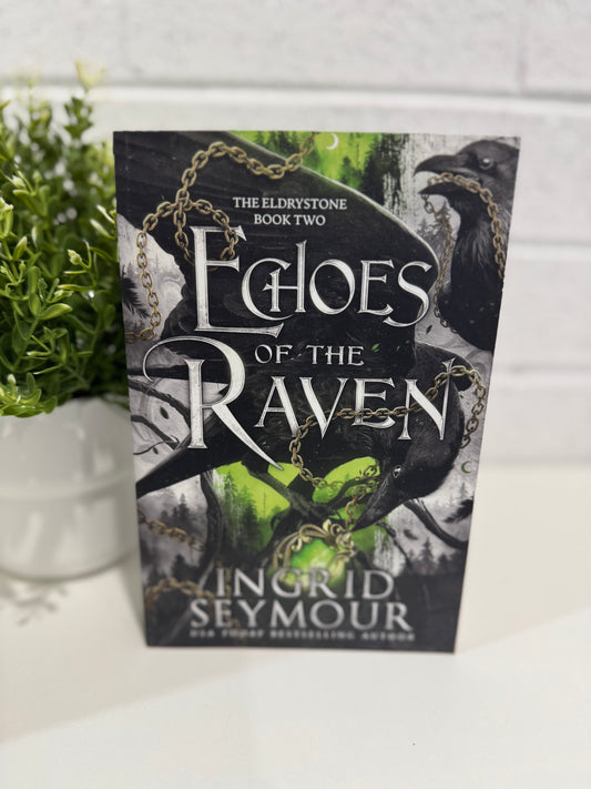 Echoes of the Raven- Ingrid Seymour