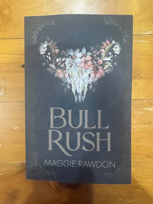Bull Rush- Maggie Rawdon