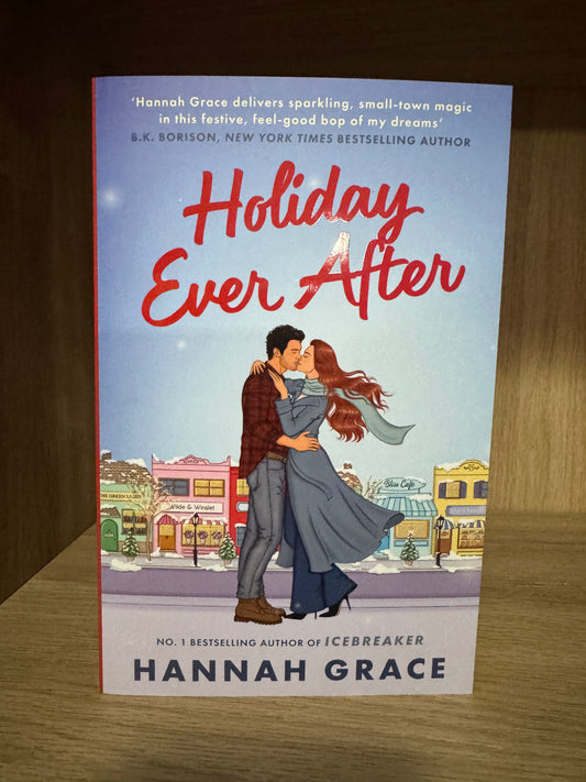 Holiday ever after- Hannah Grace